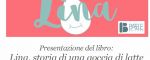 Lina, storia di una goccia di latte