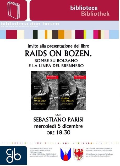 Raids on Bozen. Bombe su Bolzano e la linea del Brennero