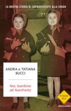 Noi, bambine ad Auschwitz 