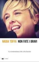 Non fate i bravi