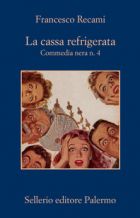 La cassa refrigerata. Commedia nera n. 4