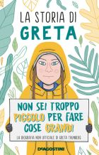 La storia di Greta: non sei troppo piccolo per fare cose grandi 