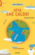 Uffa che caldo!