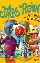 Il libro magico di Volandia. Jack Pig&ograve;n
