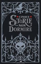 Cinque storie per non dormire